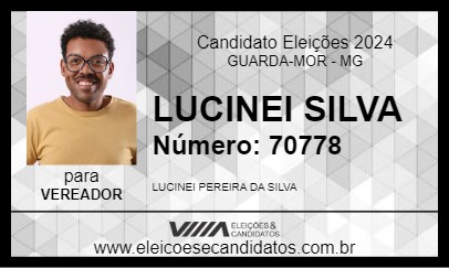 Candidato LUCINEI SILVA 2024 - GUARDA-MOR - Eleições