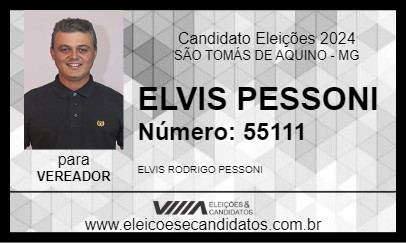 Candidato ELVIS PESSONI 2024 - SÃO TOMÁS DE AQUINO - Eleições