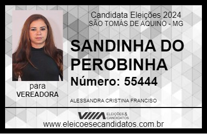 Candidato SANDINHA DO PEROBINHA 2024 - SÃO TOMÁS DE AQUINO - Eleições