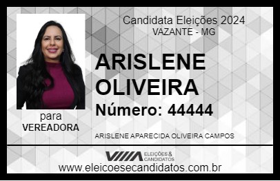 Candidato ARISLENE OLIVEIRA 2024 - VAZANTE - Eleições