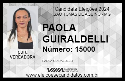 Candidato PAOLA GUIRALDELLI 2024 - SÃO TOMÁS DE AQUINO - Eleições