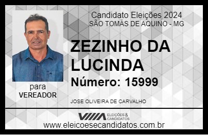 Candidato ZEZINHO DA LUCINDA 2024 - SÃO TOMÁS DE AQUINO - Eleições