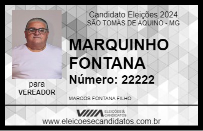 Candidato MARQUINHO FONTANA 2024 - SÃO TOMÁS DE AQUINO - Eleições