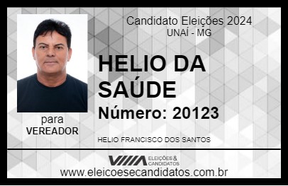 Candidato HELIO DA SAÚDE 2024 - UNAÍ - Eleições