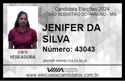 Candidato JENIFER DA SILVA 2024 - SÃO SEBASTIÃO DO PARAÍSO - Eleições