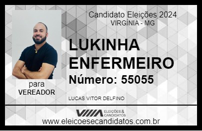 Candidato LUKINHA ENFERMEIRO 2024 - VIRGÍNIA - Eleições