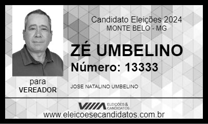 Candidato ZÉ UMBELINO 2024 - MONTE BELO - Eleições