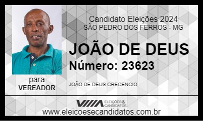 Candidato JOÃO DE DEUS 2024 - SÃO PEDRO DOS FERROS - Eleições