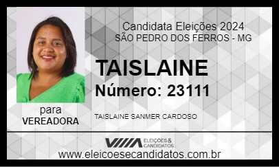 Candidato TAISLAINE 2024 - SÃO PEDRO DOS FERROS - Eleições