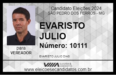 Candidato EVARISTO JULIO 2024 - SÃO PEDRO DOS FERROS - Eleições