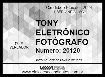 Candidato TONY ELETRÔNICO FOTÓGRAFO 2024 - UBERLÂNDIA - Eleições