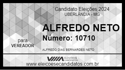 Candidato ALFREDO NETO 2024 - UBERLÂNDIA - Eleições