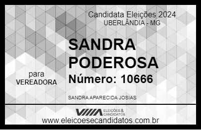 Candidato SANDRA PODEROSA 2024 - UBERLÂNDIA - Eleições