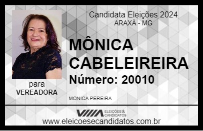 Candidato MÔNICA CABELEIREIRA 2024 - ARAXÁ - Eleições