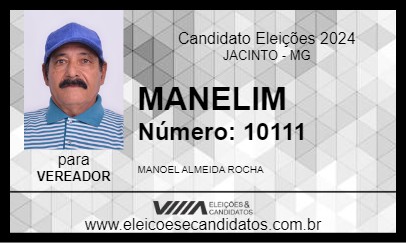 Candidato MANELIM 2024 - JACINTO - Eleições