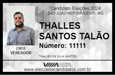 Candidato THALLES SANTOS TALÃO 2024 - SÃO JOÃO NEPOMUCENO - Eleições