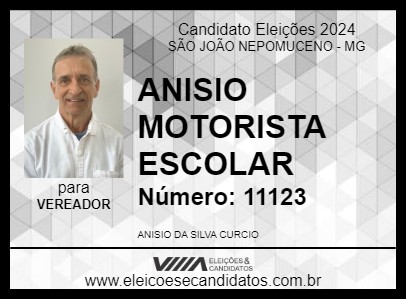 Candidato ANISIO MOTORISTA ESCOLAR 2024 - SÃO JOÃO NEPOMUCENO - Eleições