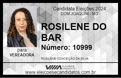 Candidato ROSILENE DO BAR 2024 - DOM JOAQUIM - Eleições