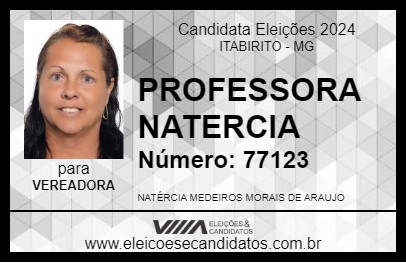 Candidato PROFESSORA NATERCIA 2024 - ITABIRITO - Eleições