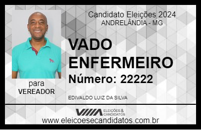 Candidato VADO ENFERMEIRO 2024 - ANDRELÂNDIA - Eleições