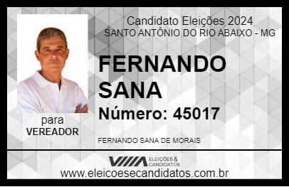 Candidato FERNANDO SANA 2024 - SANTO ANTÔNIO DO RIO ABAIXO - Eleições