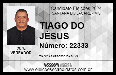 Candidato TIAGO DO JÉSUS 2024 - SANTANA DO JACARÉ - Eleições