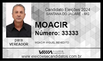 Candidato MOACIR 2024 - SANTANA DO JACARÉ - Eleições