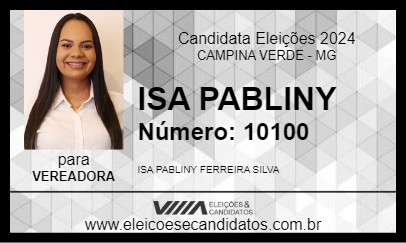 Candidato ISA PABLINY        2024 - CAMPINA VERDE - Eleições