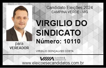 Candidato VIRGILIO DO SINDICATO      2024 - CAMPINA VERDE - Eleições