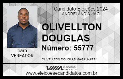 Candidato OLIVELLTON DOUGLAS 2024 - ANDRELÂNDIA - Eleições