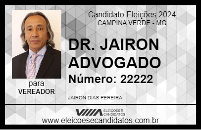 Candidato DR. JAIRON ADVOGADO 2024 - CAMPINA VERDE - Eleições