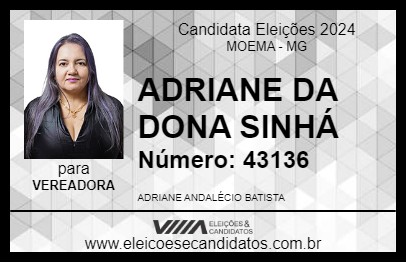 Candidato ADRIANE DA DONA SINHÁ 2024 - MOEMA - Eleições