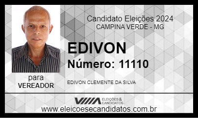 Candidato EDIVON        2024 - CAMPINA VERDE - Eleições