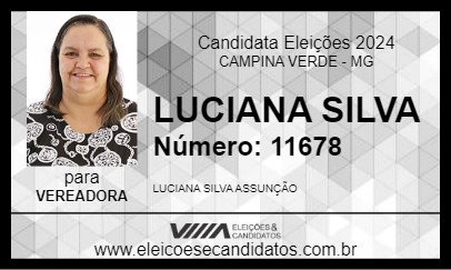 Candidato LUCIANA SILVA      2024 - CAMPINA VERDE - Eleições