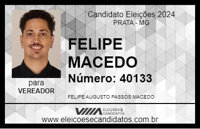 Candidato FELIPE MACEDO 2024 - PRATA - Eleições