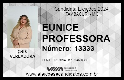 Candidato EUNICE PROFESSORA 2024 - ITAMBACURI - Eleições