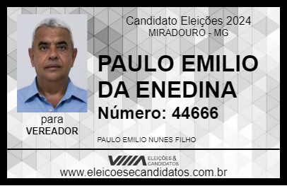 Candidato PAULO EMILIO DA ENEDINA 2024 - MIRADOURO - Eleições