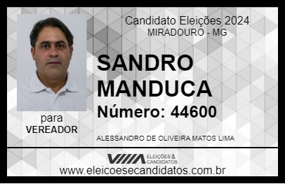 Candidato SANDRO MANDUCA 2024 - MIRADOURO - Eleições