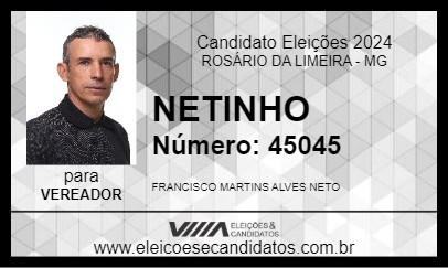 Candidato NETINHO 2024 - ROSÁRIO DA LIMEIRA - Eleições