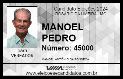 Candidato MANOEL PEDRO 2024 - ROSÁRIO DA LIMEIRA - Eleições