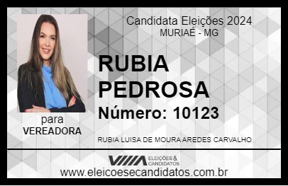 Candidato RUBIA PEDROSA 2024 - MURIAÉ - Eleições