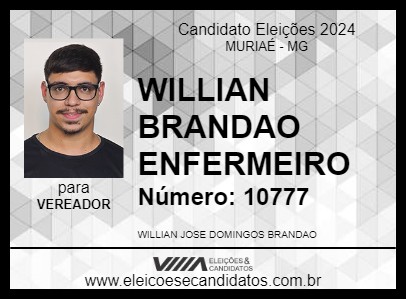 Candidato WILLIAN BRANDAO ENFERMEIRO 2024 - MURIAÉ - Eleições