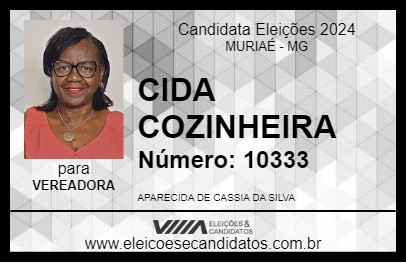 Candidato CIDA COZINHEIRA 2024 - MURIAÉ - Eleições