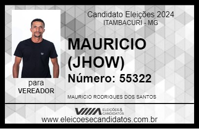 Candidato MAURICIO (JHOW) 2024 - ITAMBACURI - Eleições