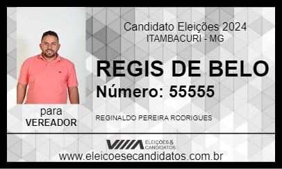 Candidato REGIS DE BELO 2024 - ITAMBACURI - Eleições