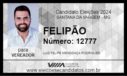 Candidato FELIPÃO 2024 - SANTANA DA VARGEM - Eleições