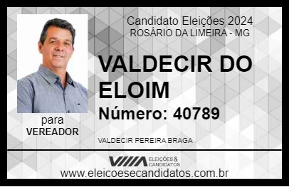 Candidato VALDECIR DO ELOIM 2024 - ROSÁRIO DA LIMEIRA - Eleições