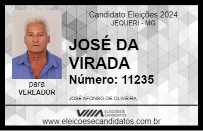 Candidato JOSÉ DA VIRADA 2024 - JEQUERI - Eleições