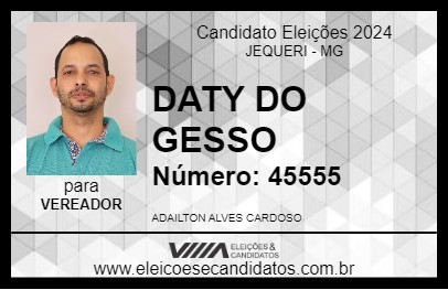 Candidato DATY DO GESSO 2024 - JEQUERI - Eleições