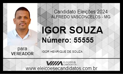 Candidato IGOR SOUZA 2024 - ALFREDO VASCONCELOS - Eleições